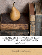 Library of the World's Best Literature: Ancient and Modern Volume 8