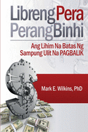 Libreng Pera Perang Binhi: Ang Lihim Na Batas Ng Sampung Ulit Nag Pgbalik