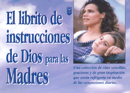 Librito de Instrucciones de Dios Para Madres