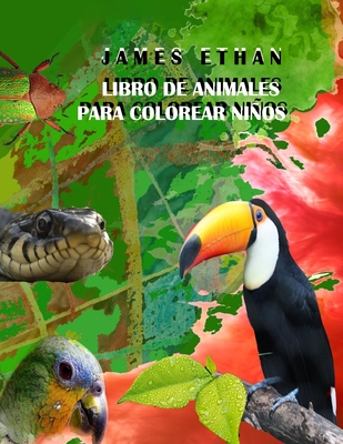 Libro de Animales Para Colorear Nios: Animales Fantsticos - Ethan, James