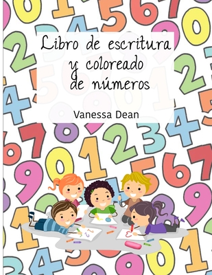 Libro De Escritura Y Coloreado De Nmeros Para Preescolar Y Jard N De