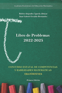 Libro de Problemas 2022-2025: Concurso Estatal "Eratstenes" (ONMAPSB Guanajuato)