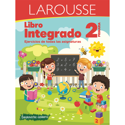 Libro Integrado 2 Primaria - Ediciones Larousse (Editor)