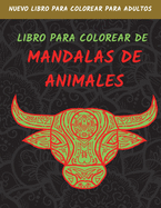 Libro Para Colorear De Mandalas De Animals: Diseos De Animales Para Aliviar El Estr?s, Libro Para Colorear Para Adultos