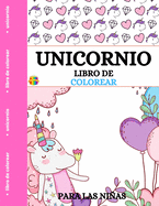 Libro para Colorear de Unicornios: Pginas para colorear para nias