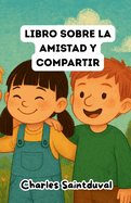 Libro sobre la amistad y compartir