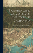 Licensed Land Surveyors Of The State Of California