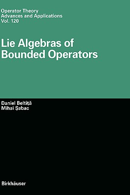 Lie Algebras of Bounded Operators - Beltita, Daniel, and Sabac, Mihai