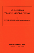 Lie Equations, Vol. I: General Theory