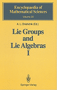 Lie Groups and Lie Algebras I: Foundations of Lie Theory Lie Transformation Groups