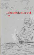 Liebe Zwischen Lee Und Luv