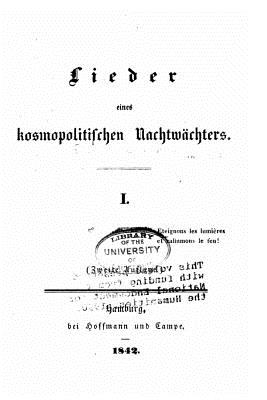 Lieder Eines Kosmopolitischen Nachtwchters - Dingelstedt, Franz Freiherr Von