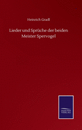 Lieder und Spr?che der beiden Meister Spervogel