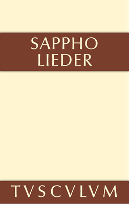 Lieder - Sappho, and Treu, Max (Editor)