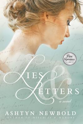 Lies and Letters - Newbold, Ashtyn