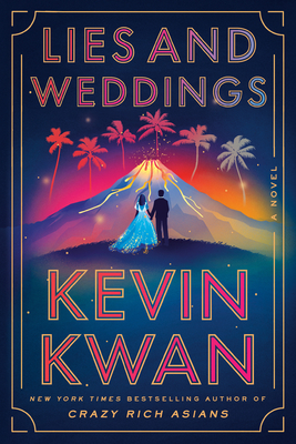 Lies and Weddings - Kwan, Kevin