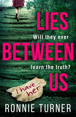 Lies Between Us - Turner, Ronnie