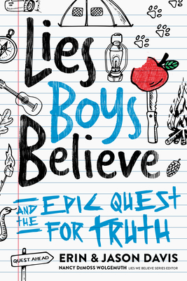 Lies Boys Believe - Davis, Erin