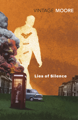 Lies of Silence - Moore, Brian