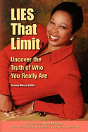 Lies That Limit: Uncover the Truth of Who You Really Are