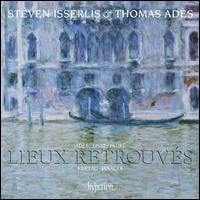 Lieux retrouvs - Steven Isserlis (cello); Thomas Ads (piano)