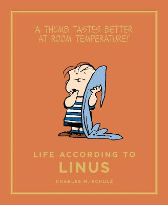 Life According to Linus - Schulz, Charles M.