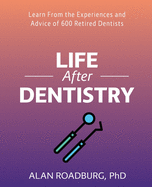 Life After Dentistry - Color