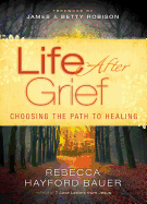 Life After Grief