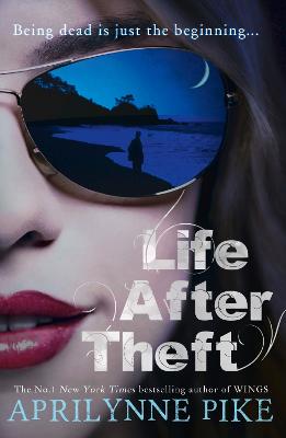 Life After Theft - Pike, Aprilynne