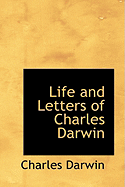 Life and Letters of Charles Darwin
