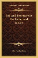 Life and Literature in the Fatherland (1875)