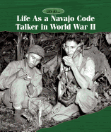 Life as a Navajo Code Talker in World War II