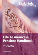 Life Assurance and Pensions Handbook - Marshall, Chris