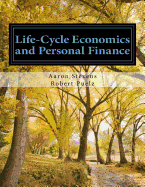 Life-Cycle Economics and Personal Finance