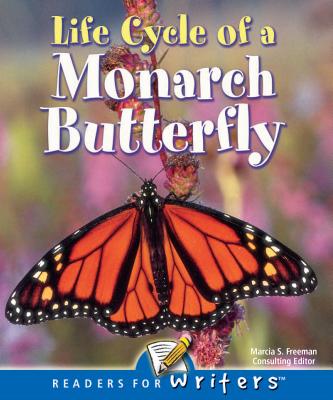 Life Cycle of a Monarch Butterfly - Gillis, Jennifer