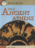 Life in Ancient Athens