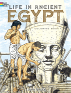 Life in Ancient Egypt-Coloring Book
