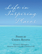 Life in Inspiring Places