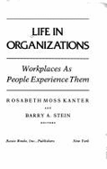 Life in Organizations Paper