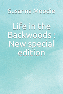 Life in the Backwoods: New special edition