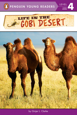 Life in the Gobi Desert - Clarke, Ginjer L