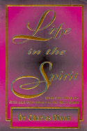 Life in the Spirit