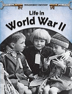 Life in World War II