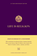 Life is Religion: Essays in Honor of H. Evan Runner