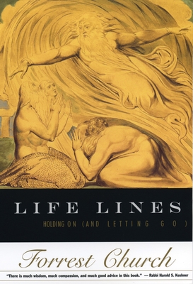 Life Lines: Holding on (and Letting Go) - Church, Forrest