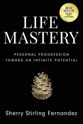 Life Mastery - Stirling Fernandez, Sherry