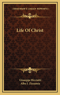 Life Of Christ