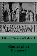 Life of Dante Alighieri