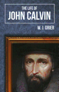 Life of John Calvin