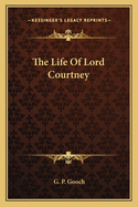 Life of Lord Courtney